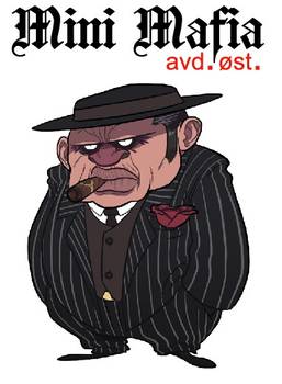 Mini Mafia avd øst